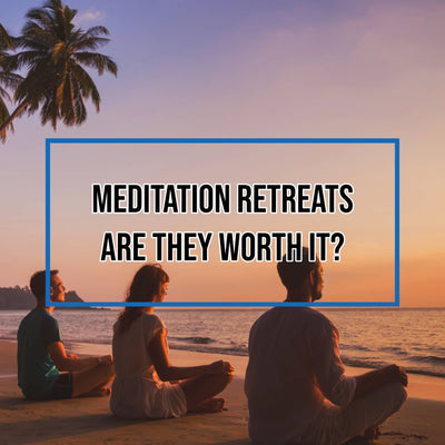Meditation Retreats - Are They Worth It?