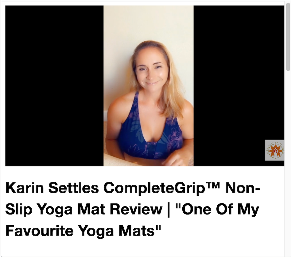 Karin Settles CompleteGrip™ Non-Slip Yoga Mat Review | "One Of My Favourite Yoga Mats