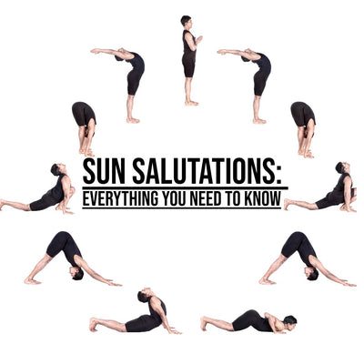 Sun Salutations: Everything You Need To Know