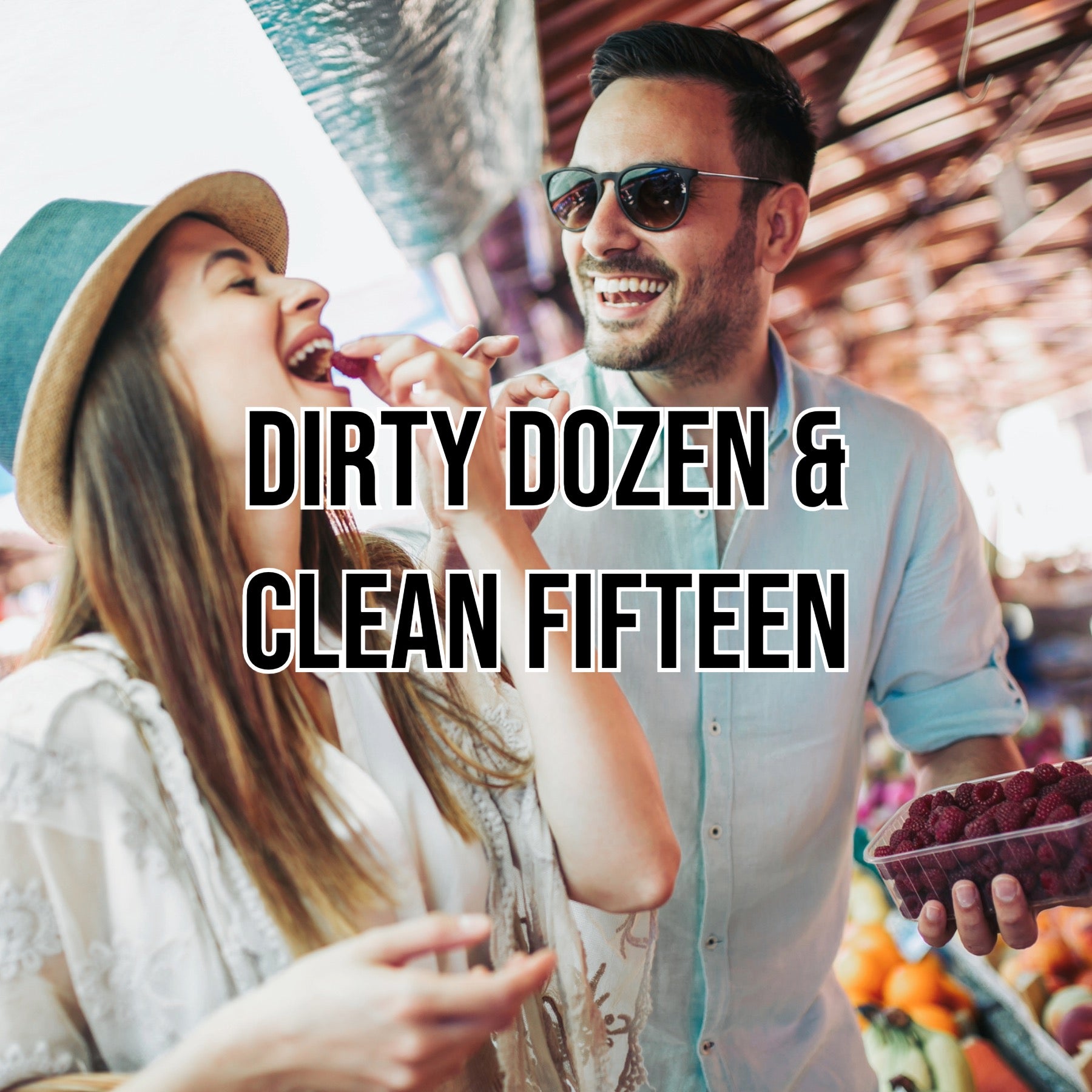2026 Dirty Dozen & Clean Fifteen: Organic vs. Non-Organic