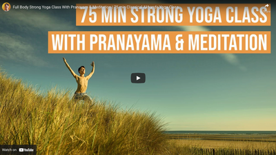 Free Full Body Strong Yoga Class With Pranayam & Meditation | 75 min Classical Akhanda Yoga Class