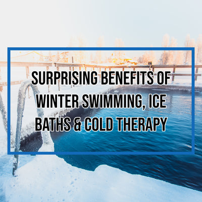 Surprising Benefits of Winter Swimming, Ice Baths & Cold Therapy