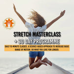 Stretch Masterclass + 30-Day Programme